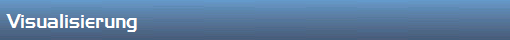 Visualisierung